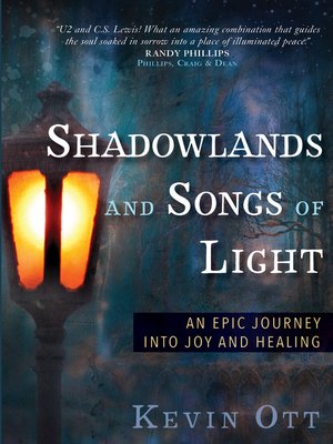 cover image of Shadowlands and Songs of Light